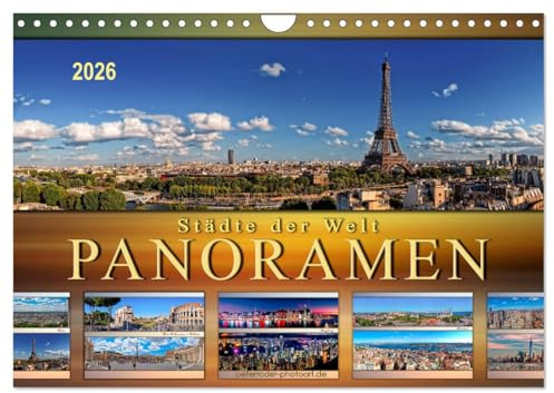 Städte der Welt, Panoramen (Wandkalender 2026 DIN A4 quer), CALVENDO Monatskalender: Eindrucksvolle Städte der Welt in außergewöhnlichen Panoramen. (CALVENDO Orte)