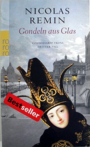 Gondeln aus Glas: Commissario Trons dritter Fall (Venedig-Krimi, Band 3)
