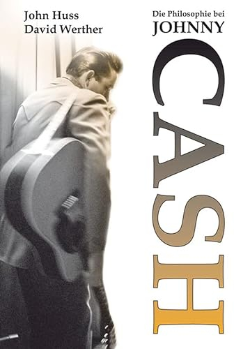 Die Philosophie bei Johnny Cash