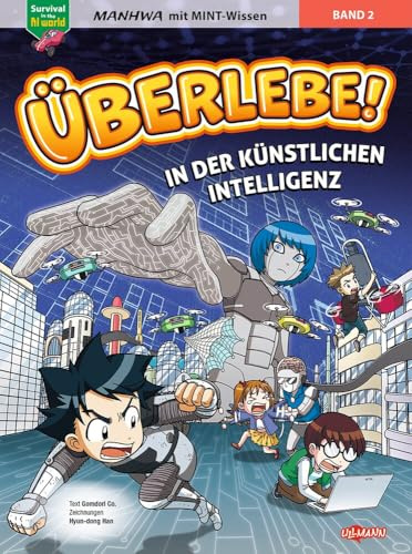 Überlebe! In der Künstlichen Intelligenz (Band 2 von 2): Manhwa mit coolem MINT-Wissen - Survival in the AI World für Kinder ab 8 Jahren