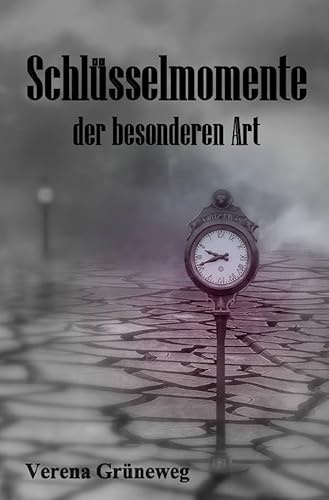 Schlüsselmomente der besonderen Art