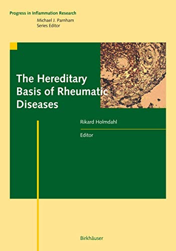 The Hereditary Basis of Rheumatic Diseases (Progress in Inflammation Research)