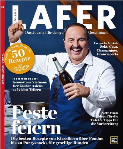Lafer - Das Journal für den guten Geschmack 02/23: Feste feiern