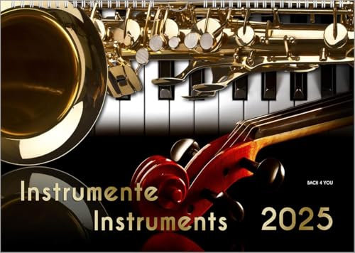 Musikinstrumente, ein Musik-Kalender 2025, DIN A3: Instrumente – Instruments