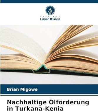 Nachhaltige Ölförderung in Turkana-Kenia