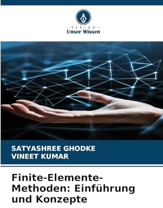 Finite-Elemente-Methoden: Einführung und Konzepte