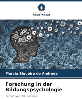 Forschung in der Bildungspsychologie: Qualitative Datenanalyse