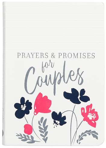 Prayers & Promises for Couples (Paperback) Perfect Engagement and Anniversary Gift for Couples