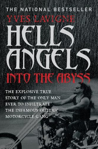 Hell's Angels: Into The Abyss