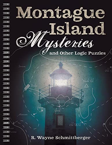 Montague Island Mysteries and Other Logic Puzzles (Montague Island Mysteries, 1, Band 1)