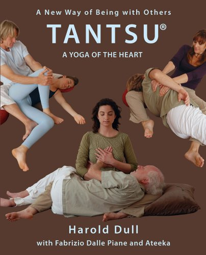 Tantsu a Yoga of the Heart