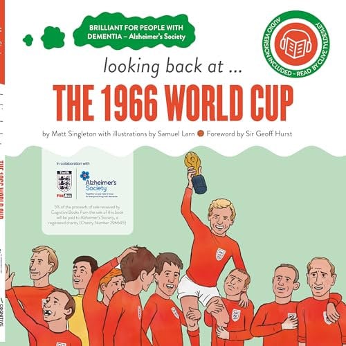 looking back at... The 1966 World Cup: A dementia-friendly book (activities and audio included)