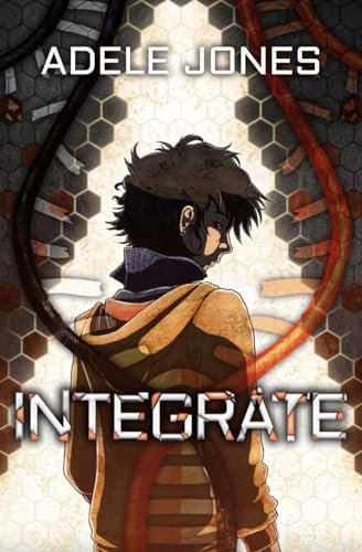 Integrate: Blaine Colton (Blaine Colton Trilogy)