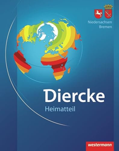 Diercke Weltatlas - Ausgabe 2008: Heimatteil Niedersachsen