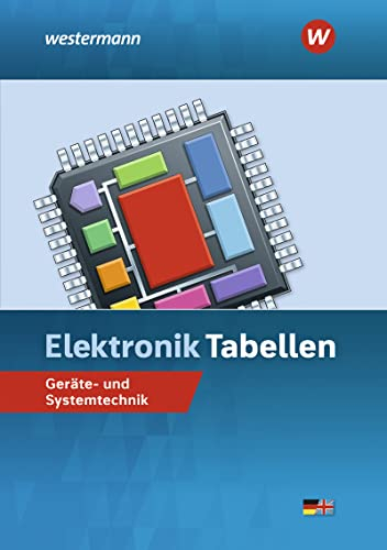 Elektronik Tabellen: Geräte- und Systemtechnik Tabellenbuch