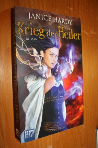 Krieg der Heiler: Roman (Fantasy. Bastei Lübbe Taschenbücher)