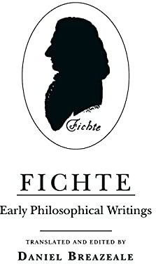 Fichte: Early Philosophical Writings
