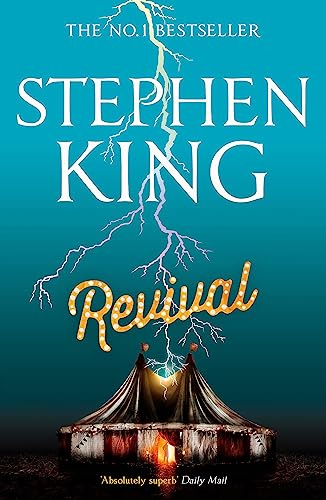 Revival: An iconic chiller from the No. 1 bestseller