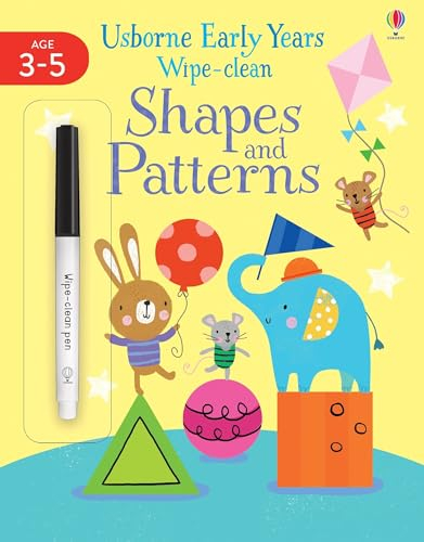 Shapes & Patterns (Usborne Early Years Wipe-Clean): 1