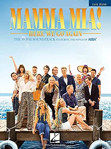 Mamma Mia] Here We Go Again (Easy Piano): The Movie Soundtrack Featuring the Songs of Abba