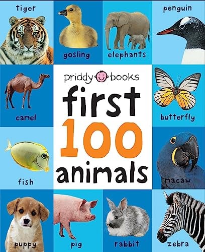 First 100 Animals: A soft-to-touch, first words book for babies and toddlers (First 100 Soft To Touch)