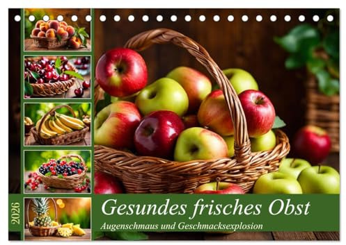 Gesundes frisches Obst (Tischkalender 2026 DIN A5 quer), CALVENDO Monatskalender: Augenschmaus und Geschmacksexplosion Interpretation der KI (CALVENDO Lifestyle)