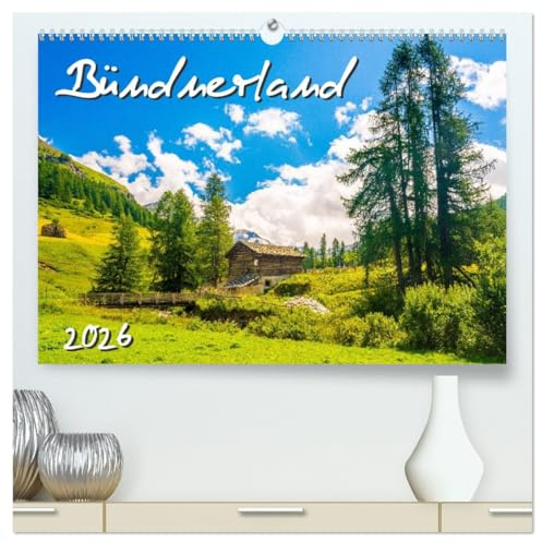 Bündnerland (hochwertiger Premium Wandkalender 2026 DIN A2 quer), Kunstdruck in Hochglanz: Stimmungsvolle Bilder aus dem Engadin, Bergell und der Bernina Region (CALVENDO Orte)