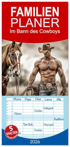 Familienplaner 2026 - Im Bann des Cowboys mit 5 Spalten (Wandkalender, 21 cm x 45 cm), CALVENDO: Mit seinem vertrauten Stetson-Hut, staubigen ... Weiten der Prärie. (CALVENDO Wissenschaft)