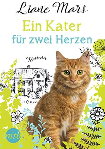 Ein Kater für zwei Herzen: Liebeskomödie