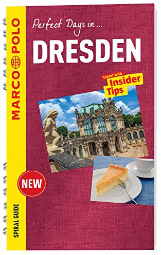 Dresden Marco Polo Travel Guide - with pull out map (Marco Polo Perfect Days In)