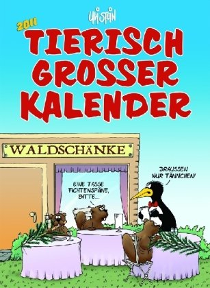 Tierisch großer Kalender 2011