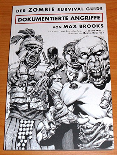 Der Zombie Survival Guide: Dokumentierte Angriffe