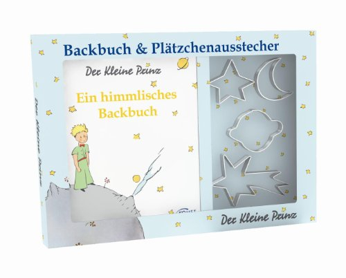 Der Kleine Prinz - Ein himmlisches Backbuch
