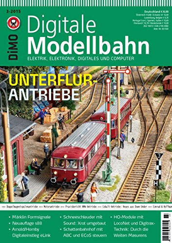 Digitale Modellbahn 20 - Unterflur-Antriebe - Elektrik, Elektronik, Digitales und Computer - MIBA, Eisenbahn Journal, ModellEisenBahner 3-2015