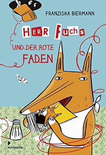 Herr Fuchs und der rote Faden
