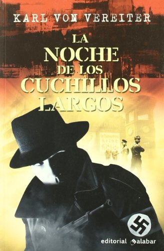NOCHE DE LOS CUCHILLOS LARGOS, LA (BESTSELLERS)