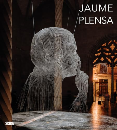 Jaume Plensa: One Thought Fills Immensity