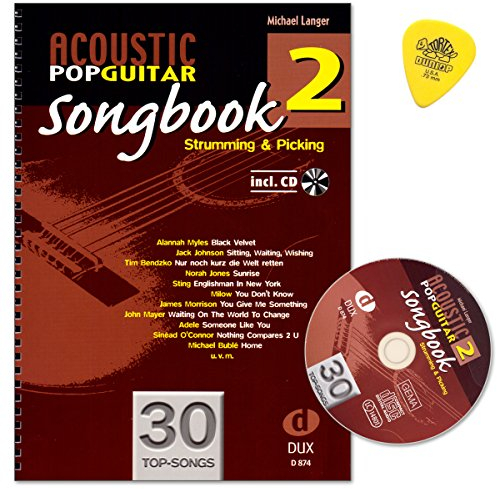 Acoustic Pop Guitar - Songbook 2 von Michael Langer - Strumming and Picking - Gitarre Noten mit CD und Dulop Plek
