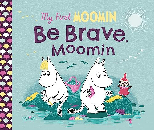 Puffin My First Moomin Be Brave, Moomin.