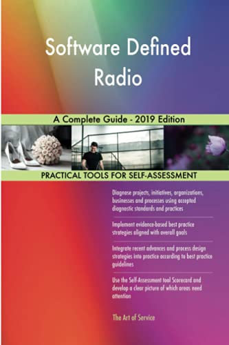 Software Defined Radio A Complete Guide - 2019 Edition