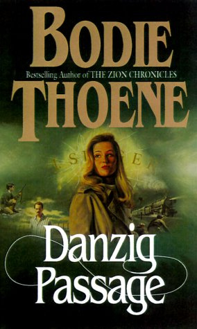 Danzig Passage (The Zion Covenant, 5)