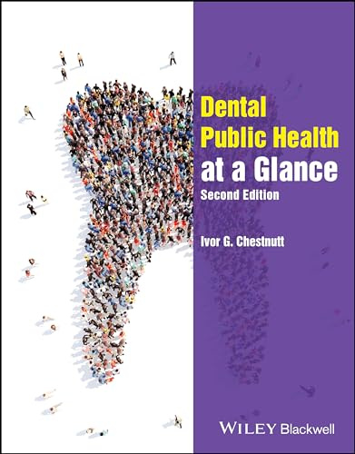 Dental Public Health at a Glance (At a Glance (Dentistry))
