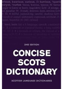 Concise Scots Dictionary: Second Edition (Scots Language Dictionaries)