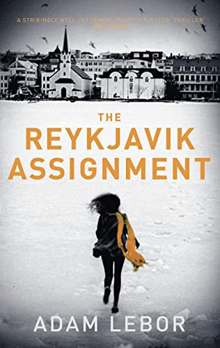 The Reykjavik Assignment (Yael Azoulay, Band 3)