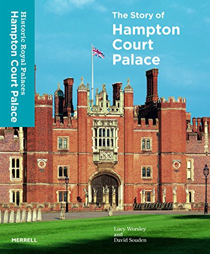 The Story of Hampton Court Palace