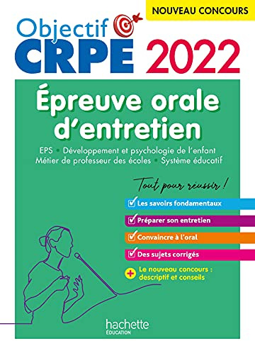Objectif CRPE 2022 : épreuve orale EPS, Développement de l'enfant, Métier de professeur des écoles