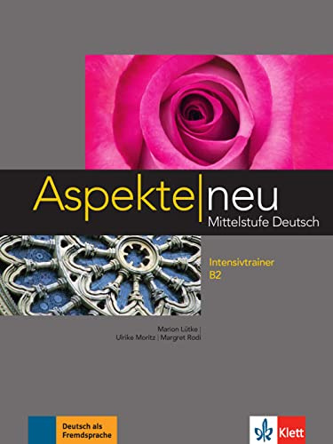 Aspekte neu: Intensivtrainer B2