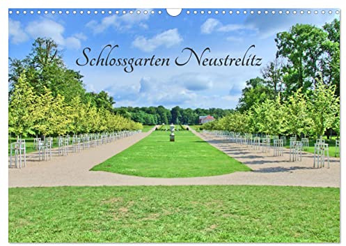 Schlossgarten Neustrelitz (Wandkalender 2026 DIN A3 quer), CALVENDO Monatskalender: Ein Barockgarten nach englischem Vorbild. (CALVENDO Orte)