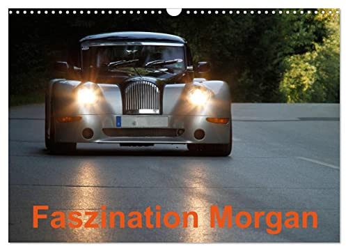 Faszination Morgan (Wandkalender 2026 DIN A3 quer), CALVENDO Monatskalender: Der 4. Kalender der aus der beliebten Morgan-Reihe (CALVENDO Mobilitaet)