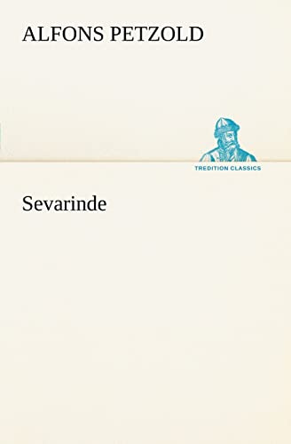 Sevarinde (TREDITION CLASSICS)